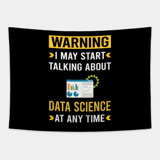 Warning Data Science Tapestry