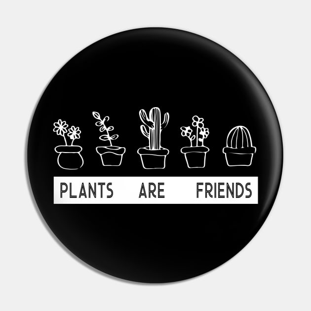 Plants T shirt House Plants T Shirt Plants Are Friends Pin by danieldamssm