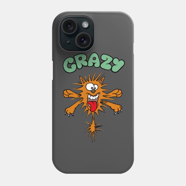 Crazy Cat Phone Case by Vick Debergh