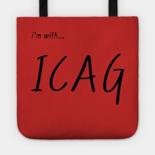 I AM WITH ICAG Tote