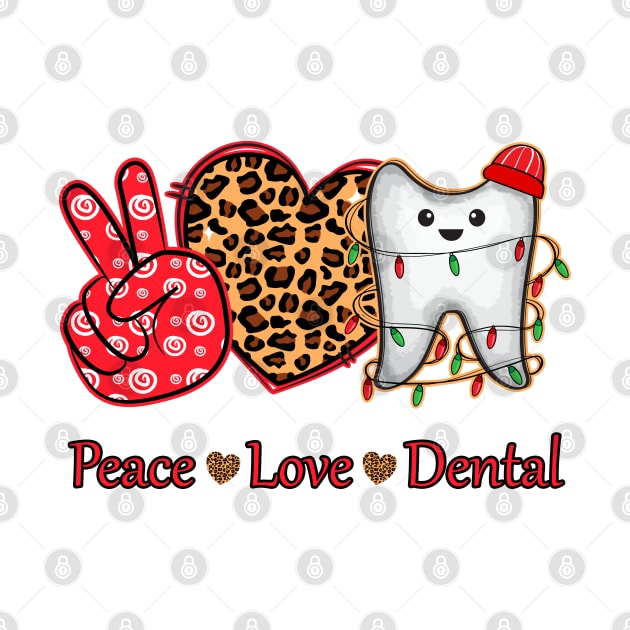 Peace Love Dental by lunamoonart