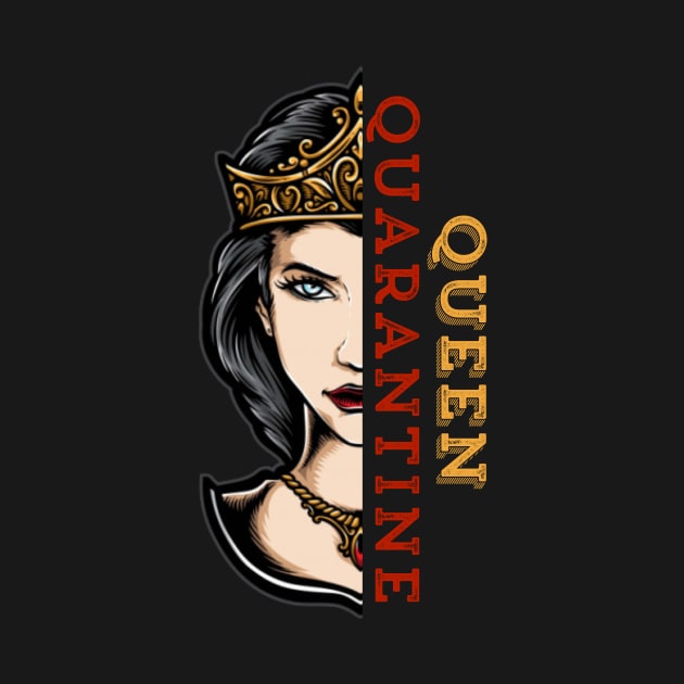 Quarantine Queen by UnderDesign