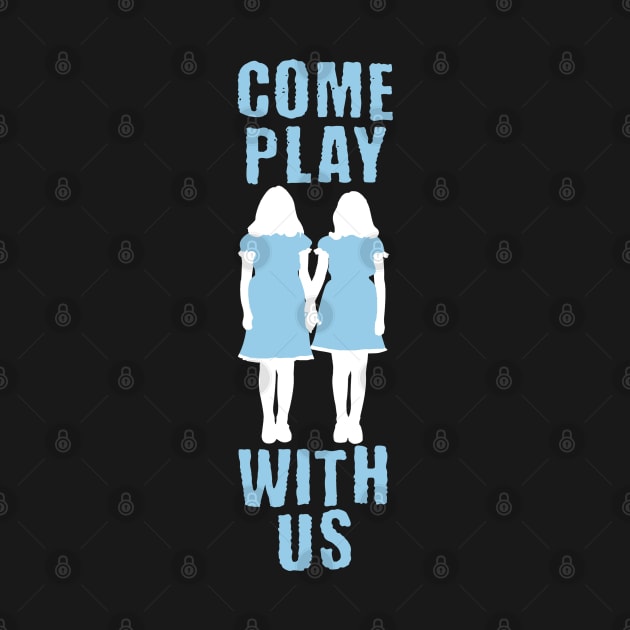 Come play with us by NinthStreetShirts