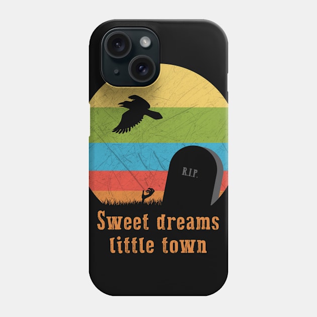 Sweet dreams little town Phone Case by zinclizard