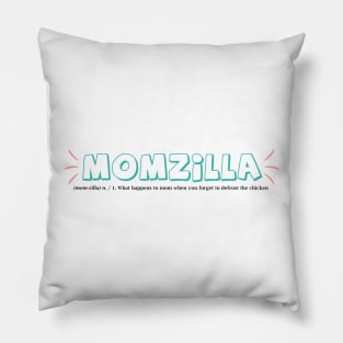 Momzilla - Happy Mothers Day Gift - Gift for mom Pillow