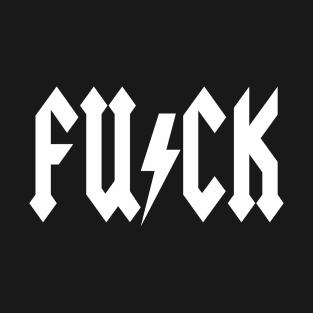 FU CK T-Shirt