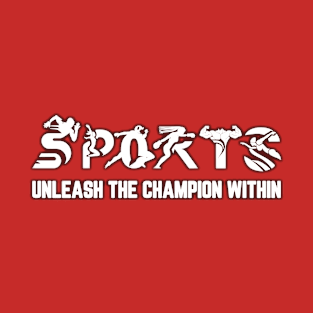 Champion Athlete: Unleash Sports T-Shirt