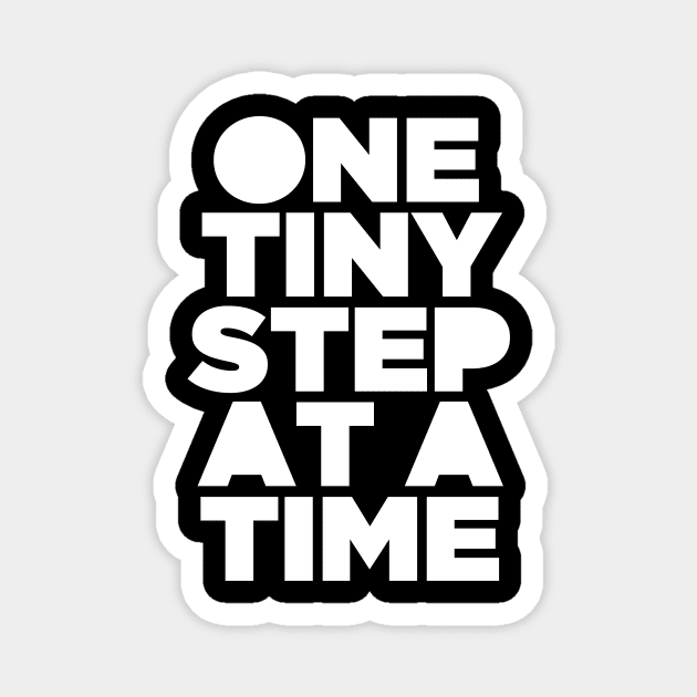 One Tiny Step At A Time - Equality Rights Justice Magnet by PatelUmad