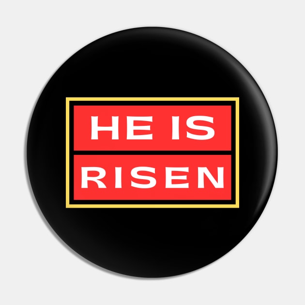 He Is Risen | Christian Saying Pin by All Things Gospel