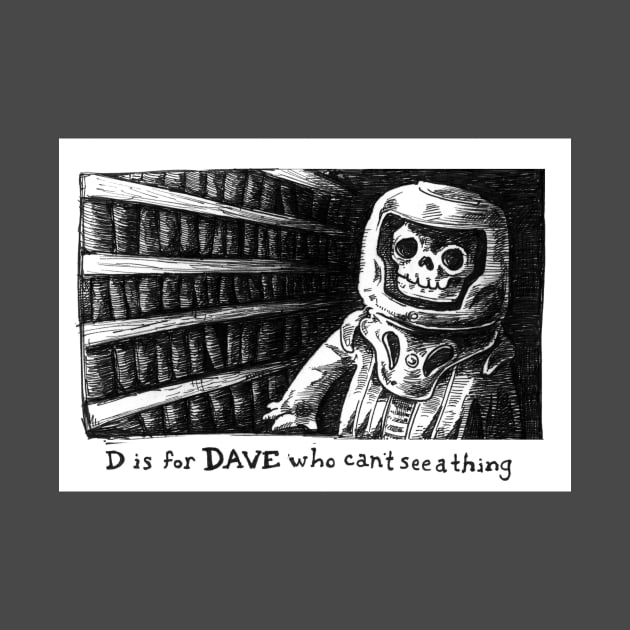 D is for Dave by Eattoast