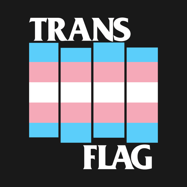 Trans Flag by WithinSanityClothing