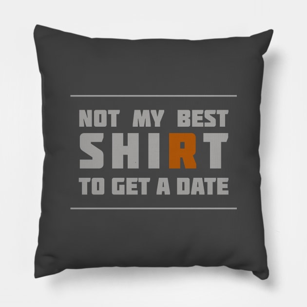 Funny Dating Shirt Pillow by Toogoo