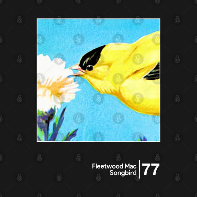 Fleetwood Mac - Songbird / Minimal Style Graphic Artwork by saudade