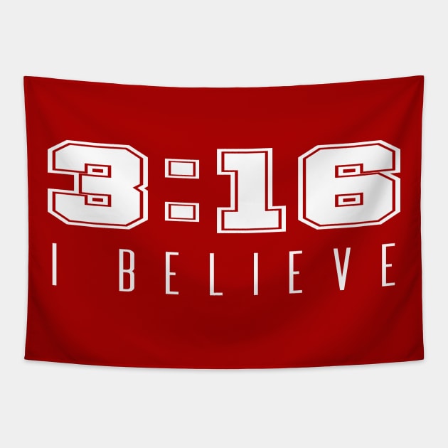 I Believe - John 3:16 | Christian Quotes Tapestry by Hoomie Apparel