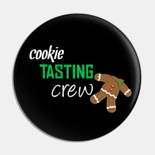 Cookie tasting crew Pin