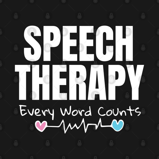 Speech Therapy - SLP Gifts by Teesson