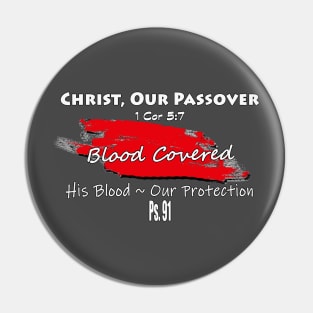 Christ our Passover & Protection Pin