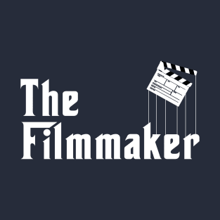 The filmmaker T-Shirt