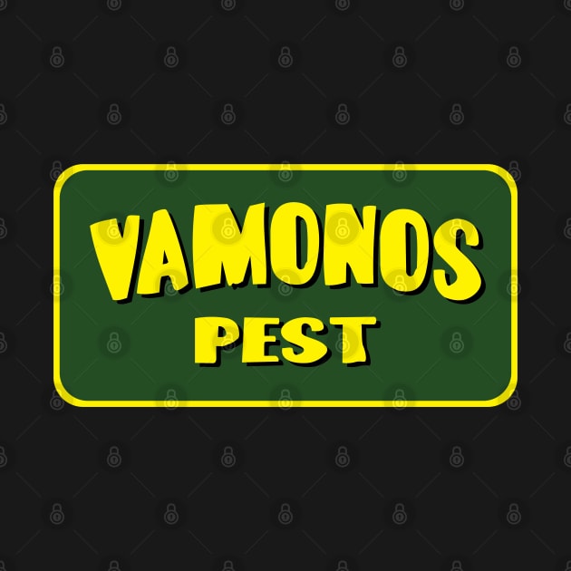 Vamonos Pest Logo by lockdownmnl09