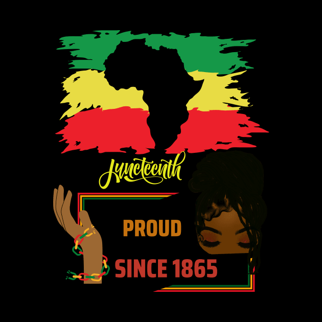 Juneteenth Pride black pride proud since 1865 by ARTA-ARTS-DESIGNS