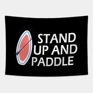 Standup Paddleboarding - Stand Up and Paddle Tapestry