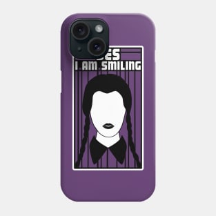 Yes, I am smiling Phone Case