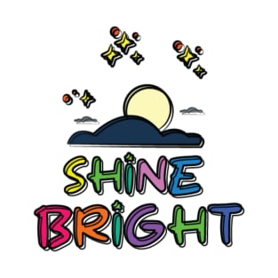 Shine Bright T-Shirt