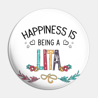 Happiness Is Being A Lita Wildflowers Valentines Mothers Day Pin