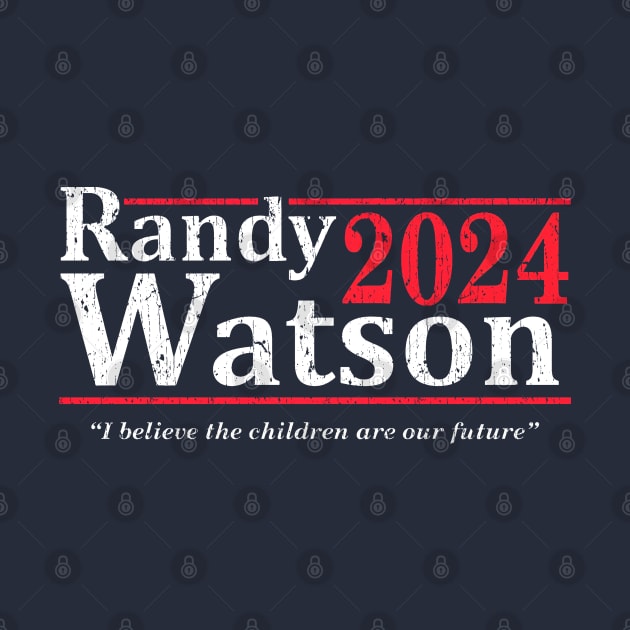 Randy Watson 2024 - I Believe The Children Are Our Future by meltingminds