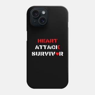 Heart Attack Survivor Phone Case