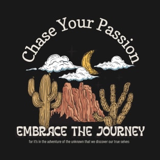 Embrace The Journey T-Shirt