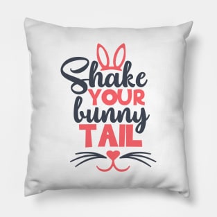 Shake Your Bunny Tails T-shirt Dress Gift Ideas Pillow