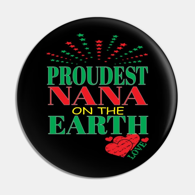 Proudest Nana On Earth Family Trip Happiest Place Grandma Family Mom Pin by Envision Styles