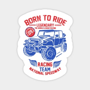 born to ride Magnet