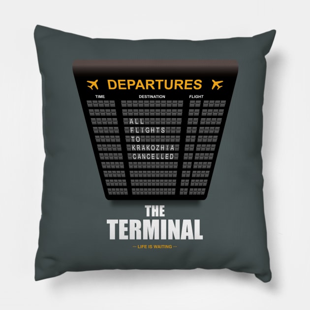 The Terminal - Alternative Movie Poster Pillow by MoviePosterBoy