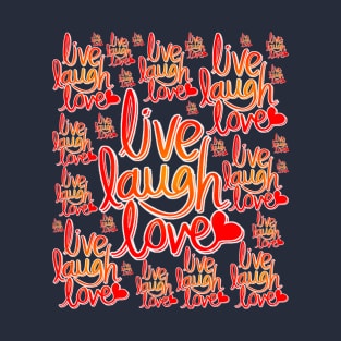 Live laugh love pattern T-Shirt