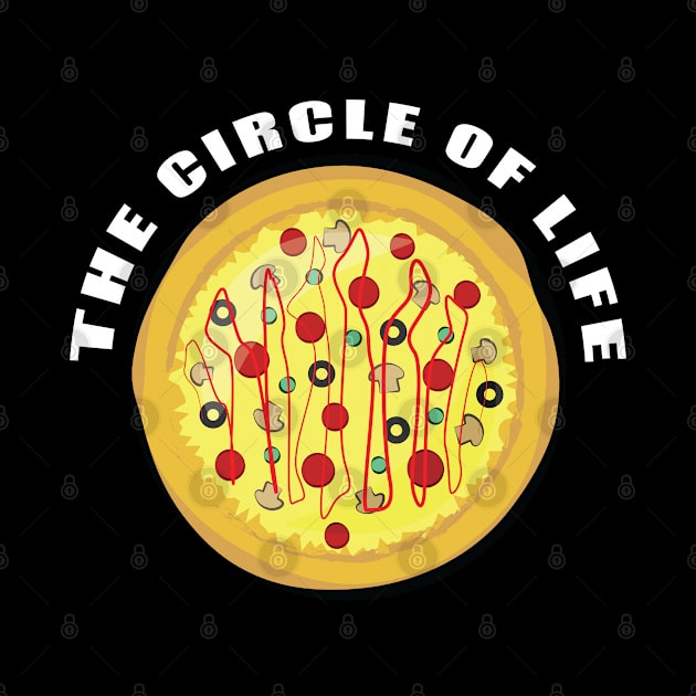 The Circle of Life - Funny Pizza Design by DesignWood Atelier