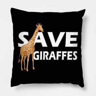 Giraffe - Save Giraffes Pillow