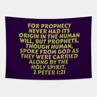 Bible Verse 2 Peter 1:21 Tapestry