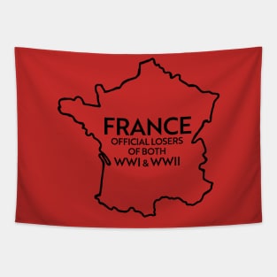 FRANCE LOSER OF BOTH WWI & WWII Tapestry