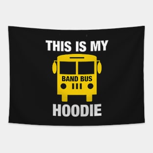 This Is MY Band Bus Hoodie Tapestry