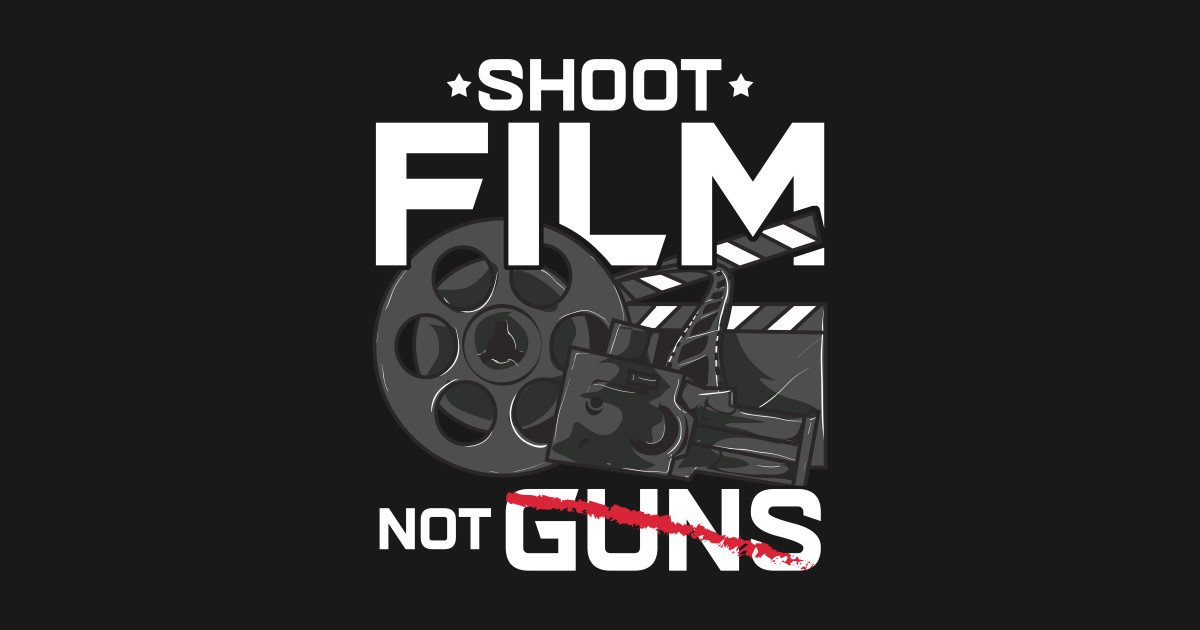 Shoot Film Not Guns Peaceful Filmmaker Director Filmmaker TShirt