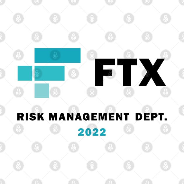 FTX Risk Management 2022 FTX Cryptocurrency Crypto Trader by S-Log