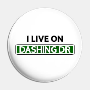 I live on Dashing Dr Pin