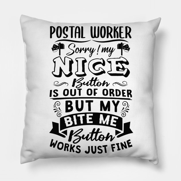 Funny Postal Worker - Postal Gift Pillow by arlenawyron42770