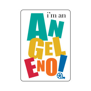 I'm an Angelino T-Shirt