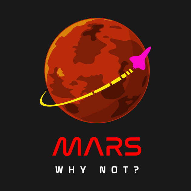 Mars -- Why Not? SPACE! by forge22