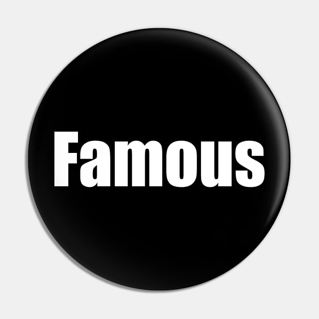 Famous Pin by EpicEndeavours