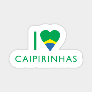 I love heart Caipirinhas Magnet