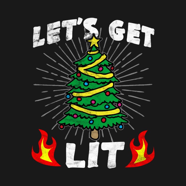 CHRISTMAS - Let's Get Lit by AlphaDistributors